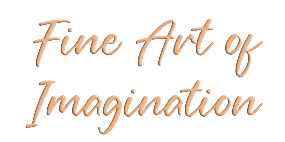 Fine Art of Immagination